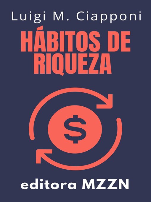 Title details for Hábitos De Riqueza by MZZN Libros - Wait list